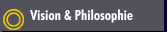 Vision & Philosophie