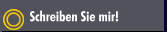 Schreiben Sie mir!